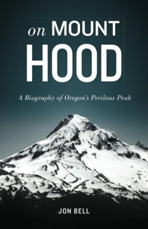 On Mount Hood Book 